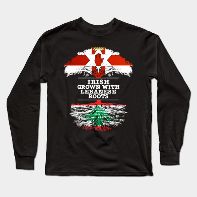 Northern Irish Grown With Lebanese Roots - Gift for Lebanese With Roots From Lebanon Long Sleeve T-Shirt by Country Flags